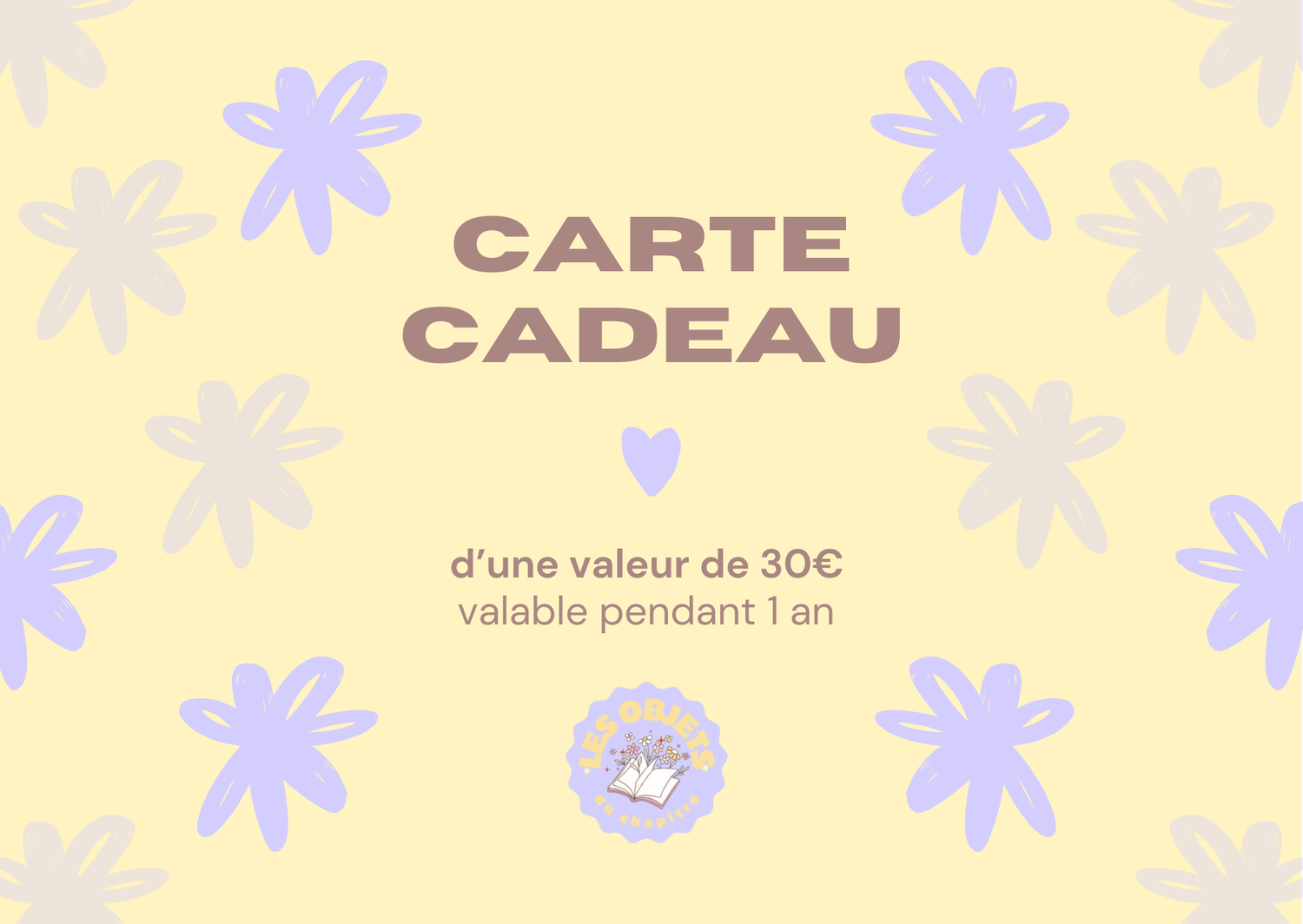 Carte cadeau Les objets du chapitre (30€) - Les Objets du Chapitre - 30,00 € - 
